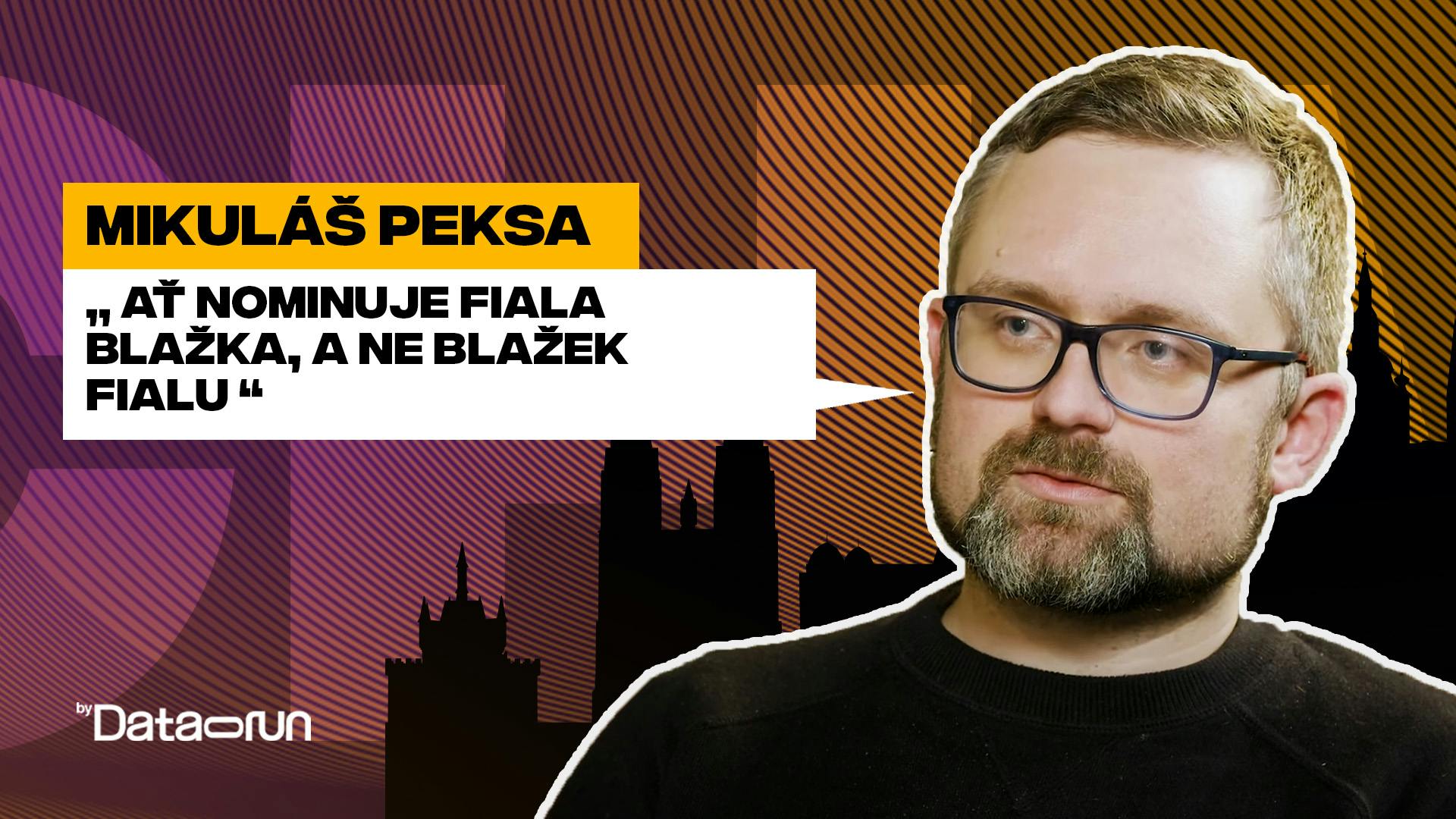 Preview of Peksa: Ať nominuje Fiala Blažka, a ne Blažek Fialu