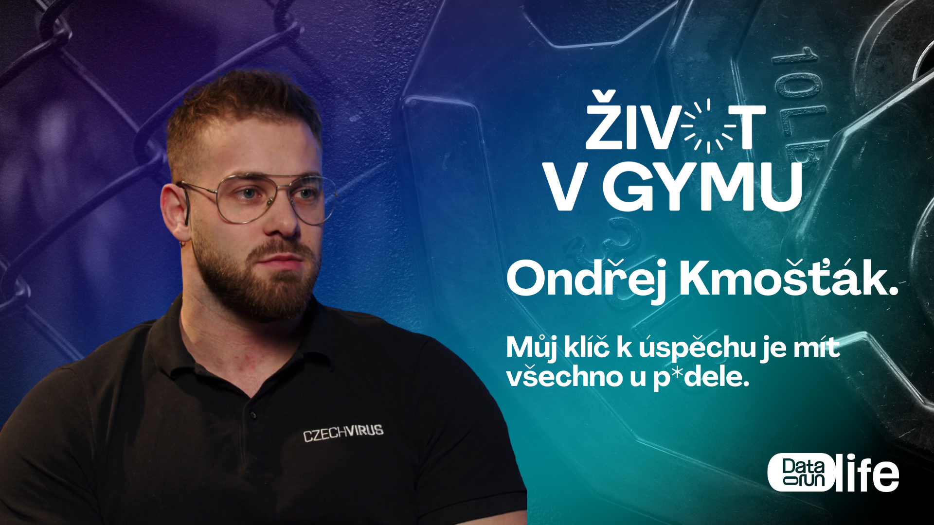 Preview of Ondřej Kmošťák: "Můj klíč k úspěchu je mít všechno u p*dele", tvrdí nejúspěšnější český fitnesák.